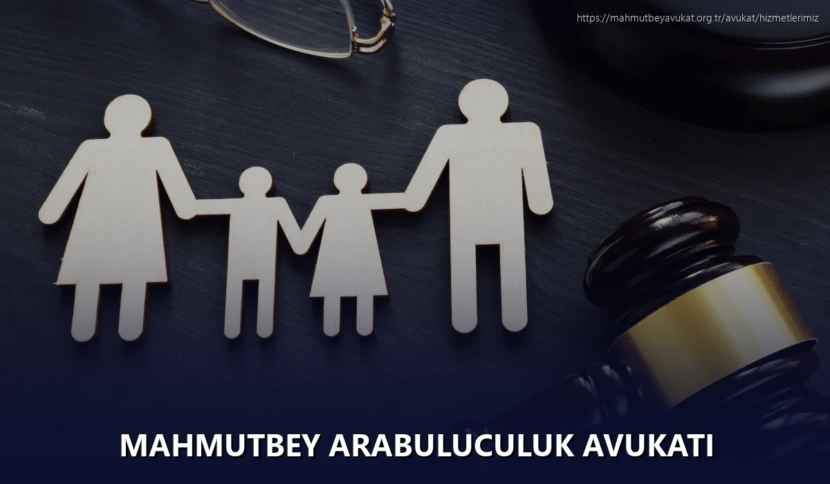 Mahmutbey Arabuluculuk Avukatı