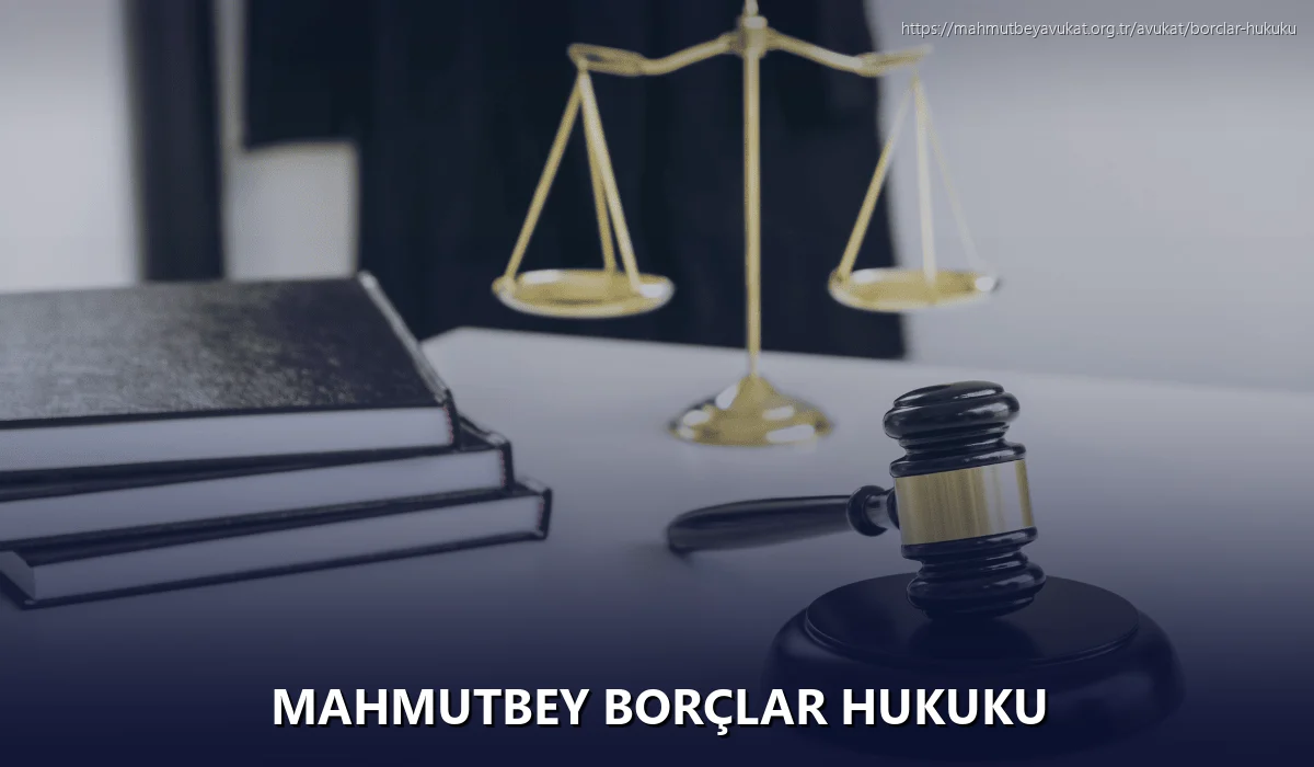 Mahmutbey Borçlar Hukuku
