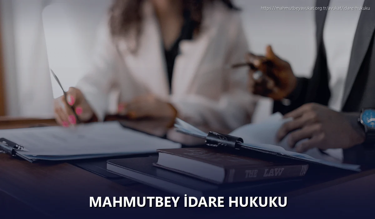 Mahmutbey İdare Hukuku